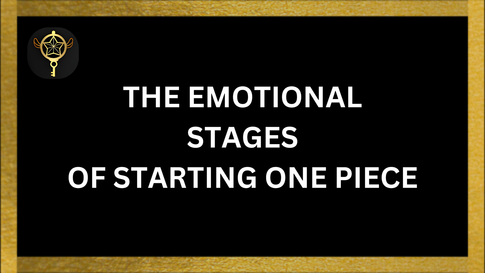 You are currently viewing The Emotional Stages Of Starting One Piece